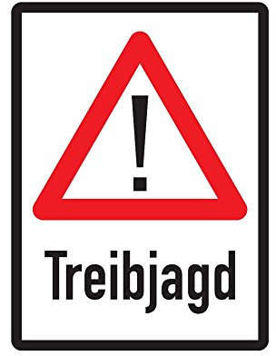 medienkraftwerk GmbH Warnschild - Treibjagd - 3mm