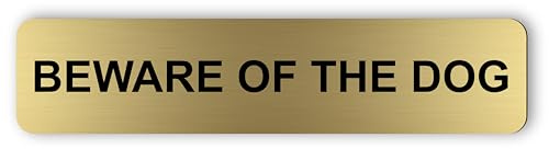 NorthByNorthEast Gold Beware of the Dog Sign, 180x40mm, Self-Adhesive Aluminium Composite, Door and Letterbox Warning Plaque