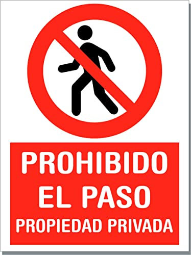 CARTEL PROPIEDAD PRIVADA. Prohibido el paso (30 x 40 cm, vinilo normal)