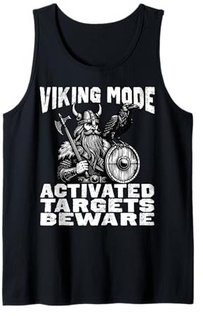 Viking Mode Activated for Axe Throwin Hatchet Competitions Tank Top