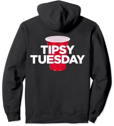 Tipsy Tuesday – Gobelet rouge en plastique pour fête d'alcool pour homme et femme Sweat à Capuche