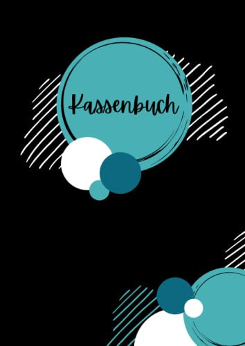 Kassenbuch: Buch für Einnahmen und Ausgaben in DIN A4
