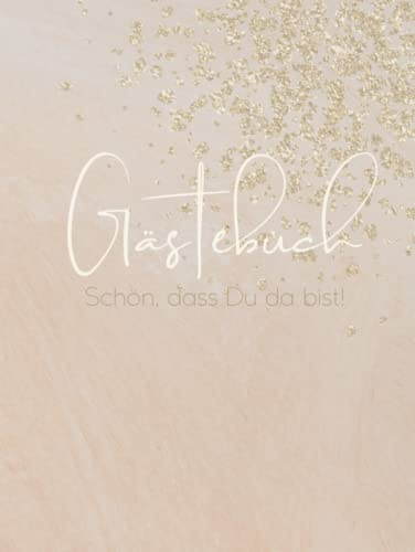 Gästebuch für Feste zum Ausfüllen | Hardcover Gästebuch mit Blanko Seiten für Hochzeit, Geburtstag, Polterabend, WG Party, Einzug, Abschiedsparty, ... | Kreative Geschenkidee für jeden Anlass