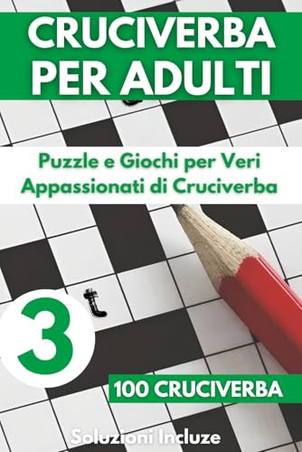 Cruciverba Per Adulto: Cruciverba con Parolacce - Libri a Grandi Caratteri - Giochi Per Anziani - Volume 03