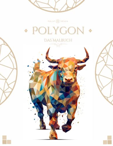 Polygon Mandala Malbuch - Malbuch für Erwachsene und Jugendliche - Anspruchsvolle Mandalas von magischen Polygon Tieren - 36 einzigartige Motive