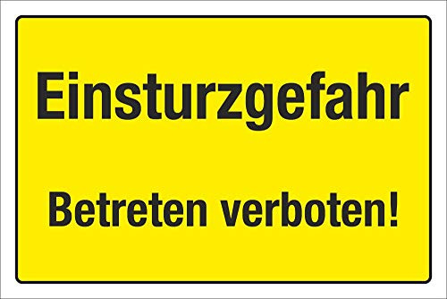 Schild Einsturzgefahr Betreten verboten 450 x 300 mm | 3 mm Alu-Verbund, wetterfester UV-Direktdruck, robust und langlebig, Made in Germany