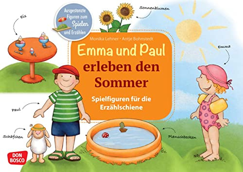 Emma und Paul erleben den Sommer. Erzählschienen-Figurenset: Einfaches Figurentheater für Kita & Krippe: Ausgestanzte Figuren, Kulissen, Textheft – ... die Erzählschiene: Emma-und-Paul-Geschichten)
