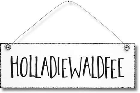 Holladiewaldfee - Dekoschild Türschild Wandschild Holz Deko Schild 10x30cm Holzdeko Holzbild Deko Schild Geschenk Mitbringsel Geburtstag Hochzeit Weihnachten