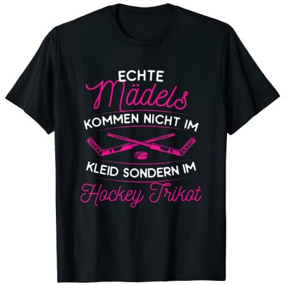 Echte Mädels Kommen Im Eishockey Trikot Eishockeyspieler T-Shirt