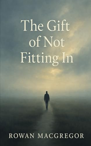 The Gift of Not Fitting In