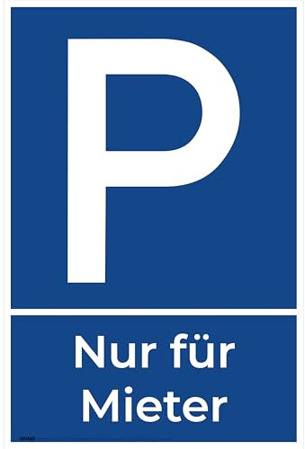 Parkplatz nur für Mieter Schild 30 x 20 cm 1 Stück Mieterparkplatz Mietwohnung Mietergarage Schilder Hartschaumplatte 300x200x3mm von vanva