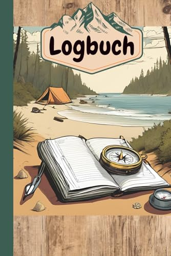 Camping-Abenteuer: Zelt, Wohnwagen- und Wohnmobil-Tagebuch – Perfektes Reisetagebuch für Camper, 60 vorgedruckte Doppelseiten im praktischen DIN ... Dein Logbuch für unvergessliche Reisemomente