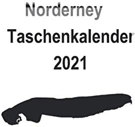 Norderney Taschenkalender 2021: Format A5