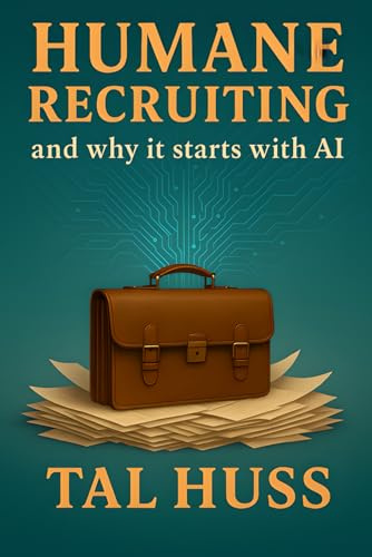 Humane Recruiting: and why it starts with AI
