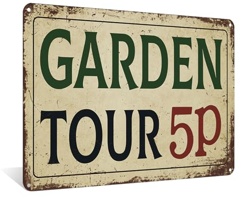 Garden Tour 5P Metal Vintage Aluminum Sign Wall Decor for Garden, Patio, Cafe - 8x12 Inches Retro Wall Art with Gardening-Themed Design (25215)