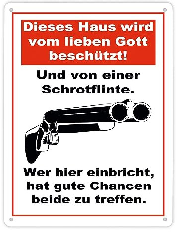 Metallschild XL in 21x28 cm Dieses Haus wird von Gott beschützt und einer Schrotflinte Warnschild für Diebe Haustüre Shotgun Diebstahl vertreiben Schutzschild Schutz vor Einbruch