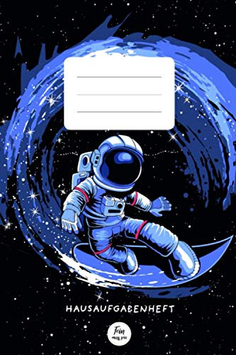 Hausaufgabenheft: Weltraum Hausaufgabenheft mit Astronaut für Schule Grundschule - Hausaufgabenheft Jungen mit Wochenübersicht, 2 Stundenplänen und Notenübersicht / DIN A5