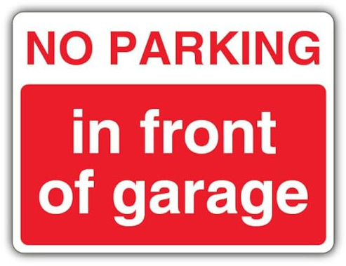 V Safety englisches Hinweisschild No Parking In Front Of Garage, 400 x 300 mm, 2 mm starrer Kunststoff