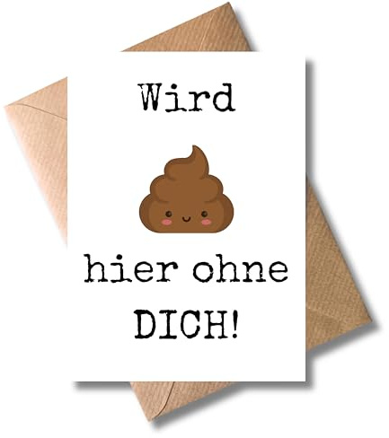 WBdesignz Abschied Karte mit Umschlag - Abschiedskarte für Kolleginen “Wird kacke hier ohne dich!” Geschenkkarte mit Emoji - zum Abschied und Neuanfang Jobwechsel Teamwechsel Standortwechsel (DIN A6)