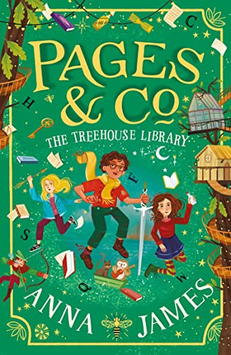 Pages & Co.: The Treehouse Library: The fifth in this enchanting illustrated series for children, from the best-loved author of The Chronicles of Whetherwhy