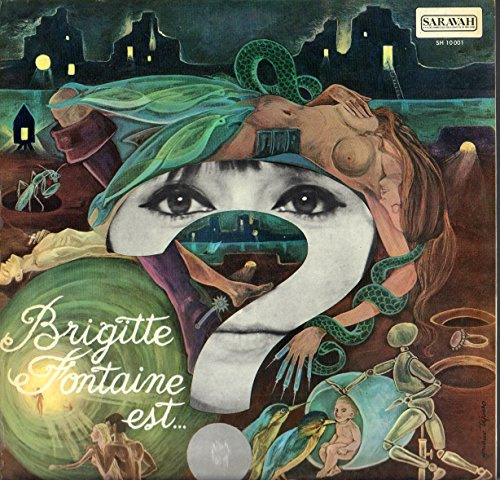 Brigitte Fontaine est... folle [SH 10 001]