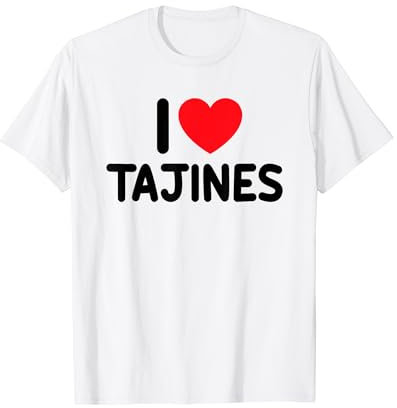 Me encantan los tajines Camiseta