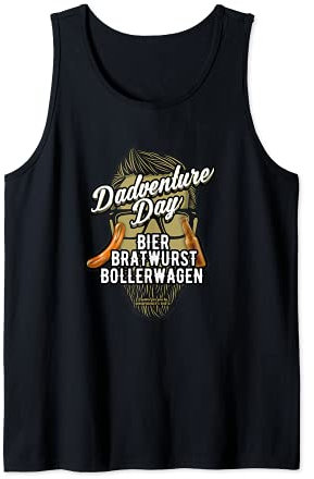 Vatertag Dadventure Bier, Bratwurst, Bollerwagen f. Vatertag Tank Top