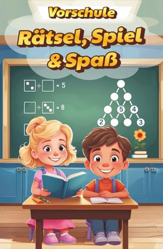 Vorschule: Rätsel, Spiel und Spaß; Clever starten – spielerisch fördern: Kindergarten Vorschulübung ab 6 Jahren zur Einschulung - Lesen, Schreiben, ... Labyrinth, Geobrett, Zwei-Spieler Bereich