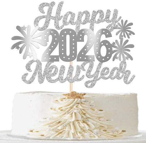 1 Stück Happy New Year 2026 Kuchen Deko Glitzer Prost auf 2026 Cake Topper 2026 Gutes neues Jahr Tortendeko für Willkommen 2026 Frohes Neues Jahr Party Kuchen Dekoration Silber