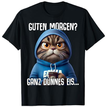 Guten Morgen - Ganz dünnes EIS Kaffee Spruch Lustig Geschenk T-Shirt