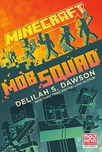 Minecraft: Mob Squad: An Official Minecraft Novel (English Edition)