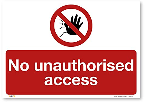 Hinweisschild mit Aufschrift No unauthorised access, A3, 420 x 297 mm, PVC starrer Kunststoff, für Gebäude, Renovierungen, Baustelle, Sicherheitsschilder
