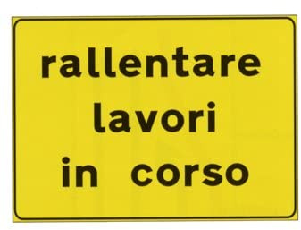 CARTELLO IN LAMIERA SCATOLATA RETTANGOLO 60X40 cm - rallentare lavori in corso - SEGNALE CATARIFRAGENTE CON CAVALLETTO (CARTELLO + CAVALLETTO)