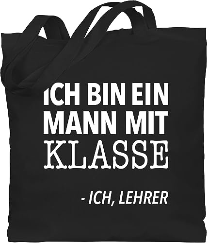 Shirtracer - Baumwolltasche - Taschen - Ich bin ein Mann mit Klasse - Ich, Lehrer weiß