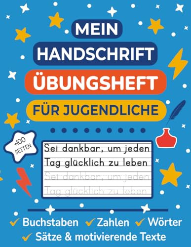 Mein Handschrift Übungsheft für Jugendliche: Druckschrift Schreibheft Übungsheft für Jugendliche mit motivierenden Sprüchen