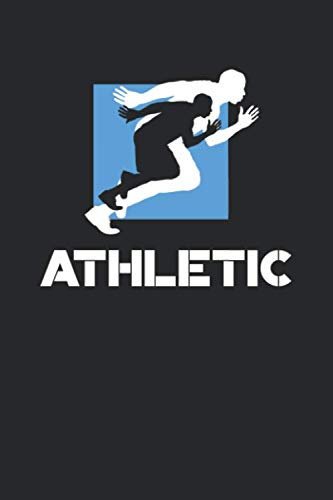 Leichtathletik Trainingsbuch: Tagebuch für alle Leichtathleten und Sportler ♦ Trainingsjournal für über 100 Einträge ♦ 6x9 Format ♦ Motiv: Athletic