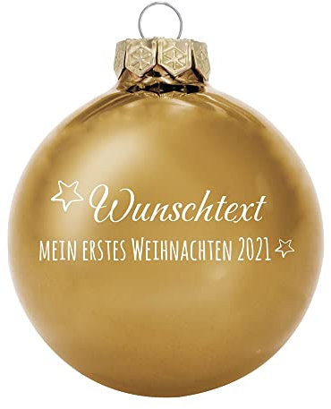 Deitert Weihnachtskugel mit Wunschtext Gravur, Ø 8cm, personalisierte Christbaumkugel aus Glas (glänzend), Individueller Weihnachtsbaumschmuck Namen oder Spruch, Mein erstes Weihnachten, Gold