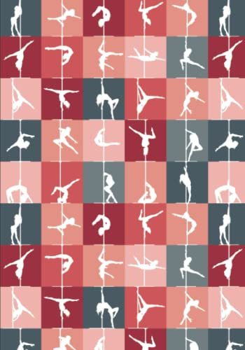Pole Dance Journal: I love pole dance / Pole dance journal gift / Cute pole dance notebook / Lined pole dance journal for women