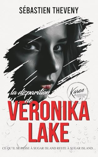 La disparition de Veronika Lake