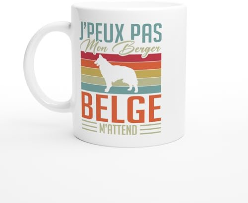 PassionCadeau Mug J'peux Pas, Mon Berger Belge M'attend – Tasse Humour Chien – Idée Cadeau Berger Belge