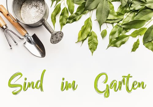 Schild Sind im Garten