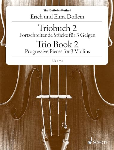 Das Geigen-Schulwerk: Triobuch 2. Band 2. 3 Violinen. Spielpartitur.