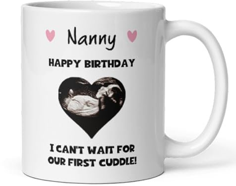 Confidently Quirky - Personalised Happy Birthday Nanny Baby Scan White Mug, Nanny To Be Birthday Gift, Gift From Bump to Nanny, Baby Scan Birthday Nanny Gift