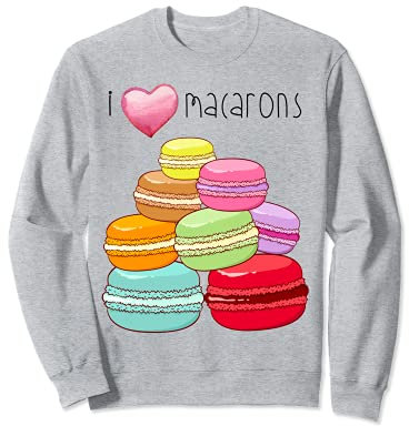 I Love Macarons Paris Cadeaux Macaron macaron amoureux Sweatshirt
