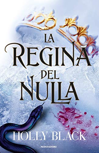 La regina del nulla (Italian Edition)