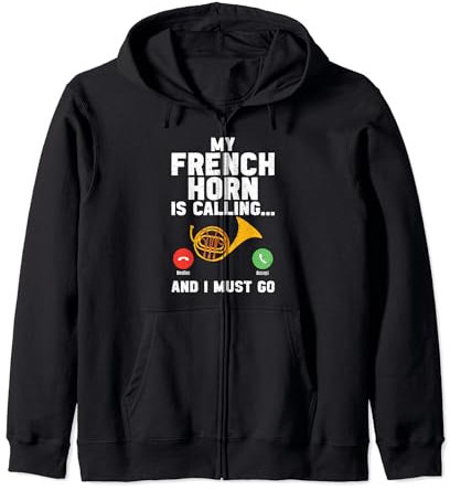 My French Horn is Calling and I must go Waldhorn Kapuzenjacke
