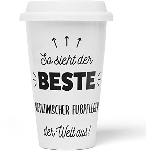 JUNIWORDS To-Go Becher mit Deckel, So sieht der beste Medizinischer Fußpfleger der Welt aus! (5863533)