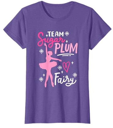 Team Sugar Plum Fairy Nutcracker Ballet Dance Christmas Girl T-Shirt
