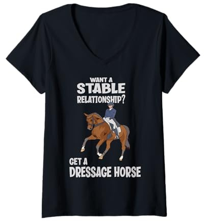 Women's Want A Stable Relationship Get A Dressage Horse V-Neck T-Shirt