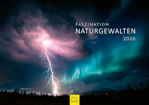 Edition Seidel Calendario Premium Fascinación Naturgewalten 2026 Formato DIN A3 Calendario de Pared Calendario Naturales Luces del Norte géiser Glaciar Volcán Rayos Cascada
